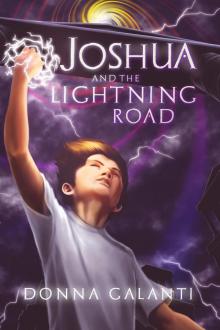 Joshua and the Lightning Road Read online