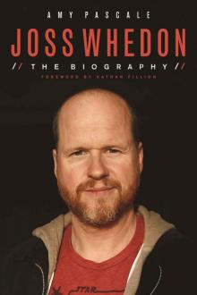 Joss Whedon: The Biography Read online