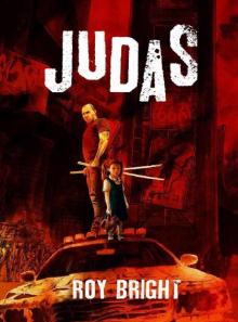 Judas (The Iscariot Warrior Series Book 1) Read online