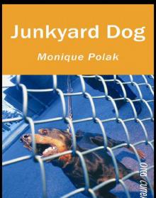 Junkyard Dog Read online