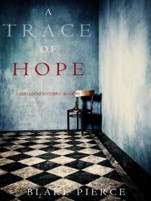 Keri Locke 05-A Trace of Hope Read online