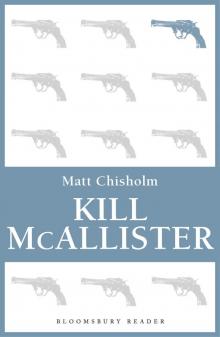 Kill McAllister Read online