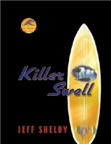 Killer Swell nb-1 Read online