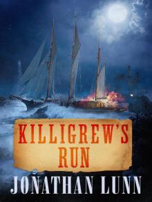 Killigrew’s Run