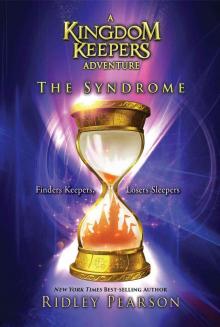 Kingdom Keepers: The Syndrome Read online