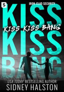 Kiss Kiss Bang Read online