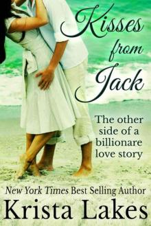 Kisses From Jack: The Other Side of a Billionaire Love Story (Saltwater Kisses Book 2) Read online