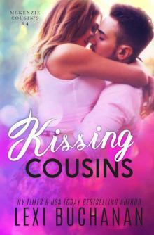 Kissing Cousins (McKenzie Cousins Book 4)