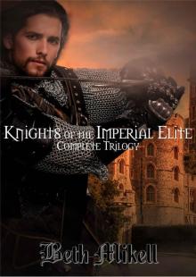 Knights of the Imperial Elite Complete Trilogy Read online