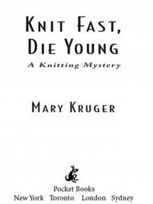 Knit Fast, Die Young Read online