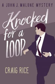 Knocked for a Loop Read online