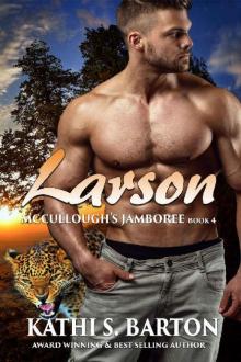 Larson: McCullough’s Jamboree – Erotic Jaguar Shapeshifter Romance Read online