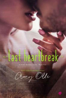 Last Heartbreak (A Nolan Brothers Novel Book 5) Read online