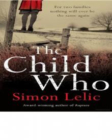 Lelic, Simon - The Child Who Read online