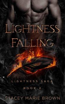 Lightness Falling (Lightness Saga Book 2) Read online