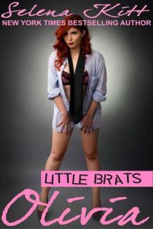 Little Brats: Olivia: Forbidden Taboo Erotica