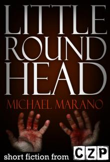 Little Round Head Read online
