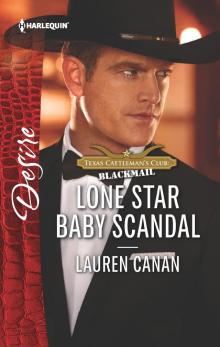 Lone Star Baby Scandal Read online