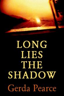 Long Lies the Shadow Read online