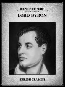 Lord Byron - Delphi Poets Series Read online
