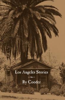 Los Angeles Stories Read online