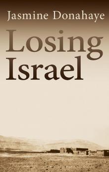 Losing Israel Read online