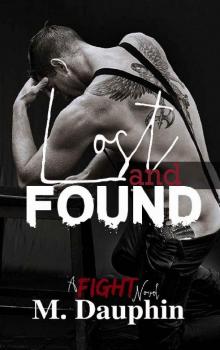 Lost and Found: A FIGHT Novel Read online