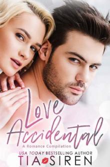 Love Accidental (A Romance Compilation) Read online