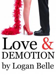 Love and Demotion Read online