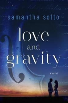 Love and Gravity Read online
