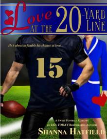 Love at the 20-Yard Line Read online