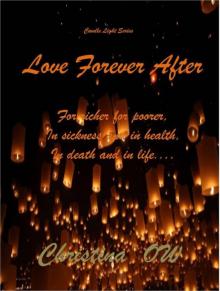 Love Forever After (Candle Light Series) Read online