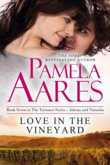 Love in the Vineyard (The Tavonesi Series Book 7) Read online
