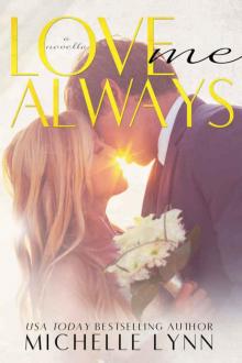 Love Me Always (The Invisibles) Read online