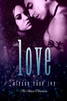 Love (The Allure Chronicles Book 4) Read online