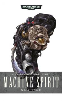 Machine Spirit Read online