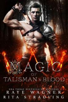 Magic of Talisman and Blood (Curse of the Ctyri Book 2) Read online