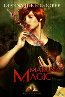 Making Magic: Books of the Kindling, Book 3 Read online