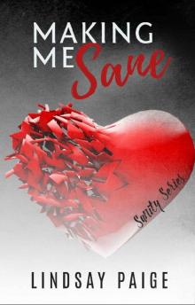 Making Me Sane (Sanity Book 2) Read online