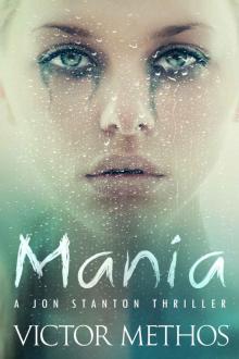 Mania - A Thriller (Jon Stanton Mysteries Book 9) Read online