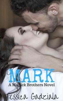 Mark (The Mallick Brothers #3) Read online