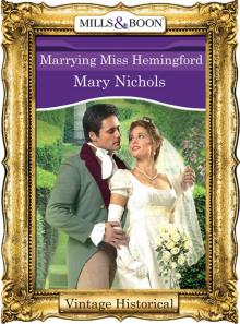 Marrying Miss Hemingford Read online