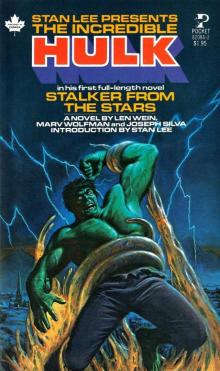 Marvel Novel Series 02 - The Incredible Hulk - Stalker From The Stars Read online