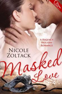 Masked Love (A Christmas Regency Novella) Read online