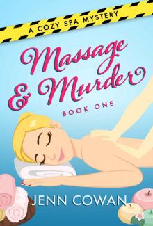 Massage & Murder Read online