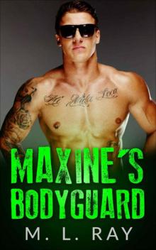 Maxine’s Bodyguard Read online