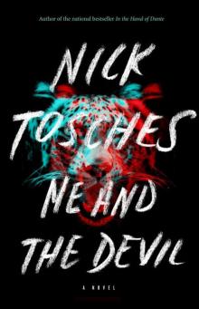 Me and the Devil: A Novel Read online