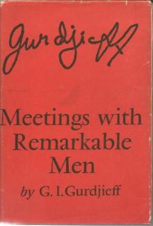 Meetings With Remarkable Men Read online