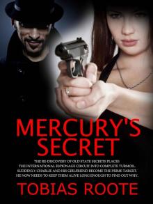 MERCURY'S SECRET