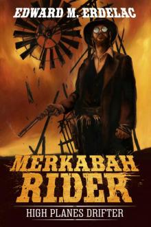 Merkabah Rider: High Planes Drifter Read online